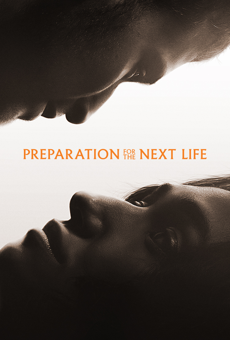 Preparation For the Next Life